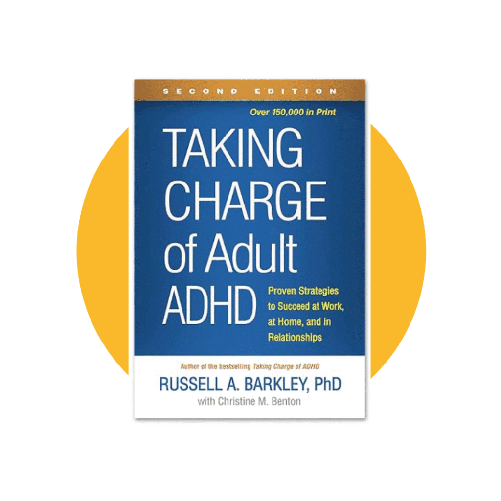 Taking Charge of Adult ADHD