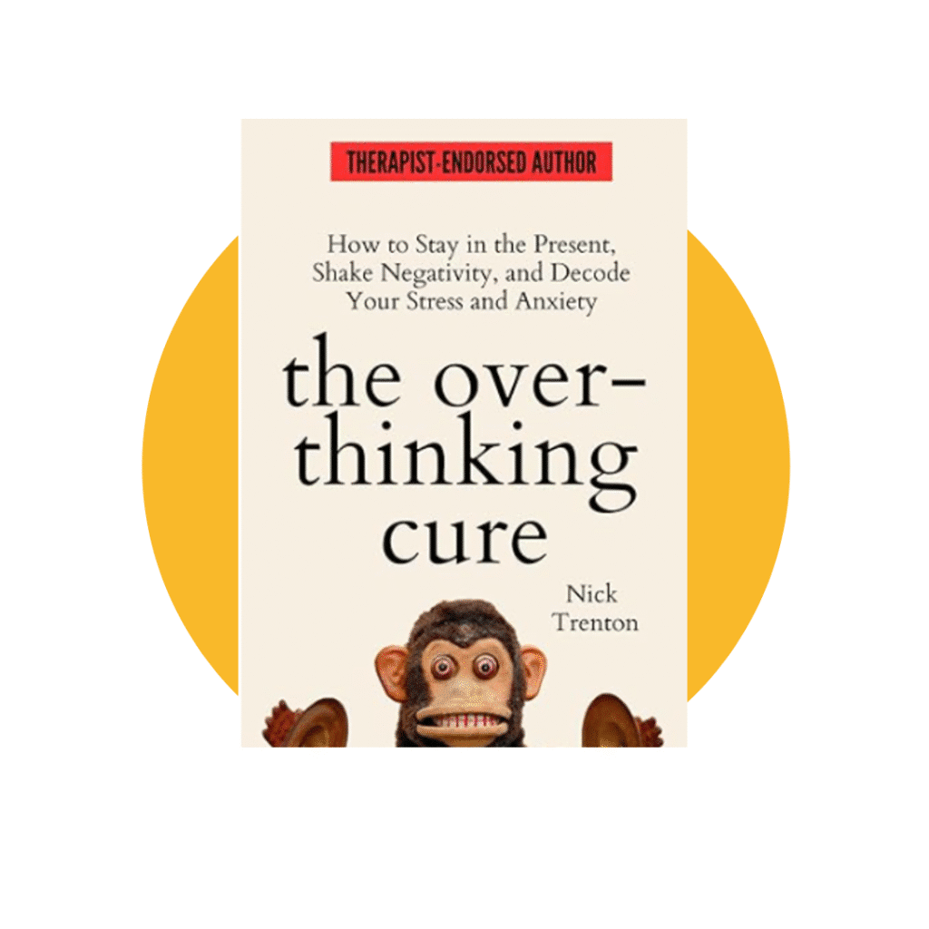 The Overthinking Cure